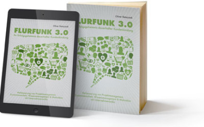 FLURFUNK 3.0 – Ihr Erfolgsgeheimnis dauerhafter Kundenbindung