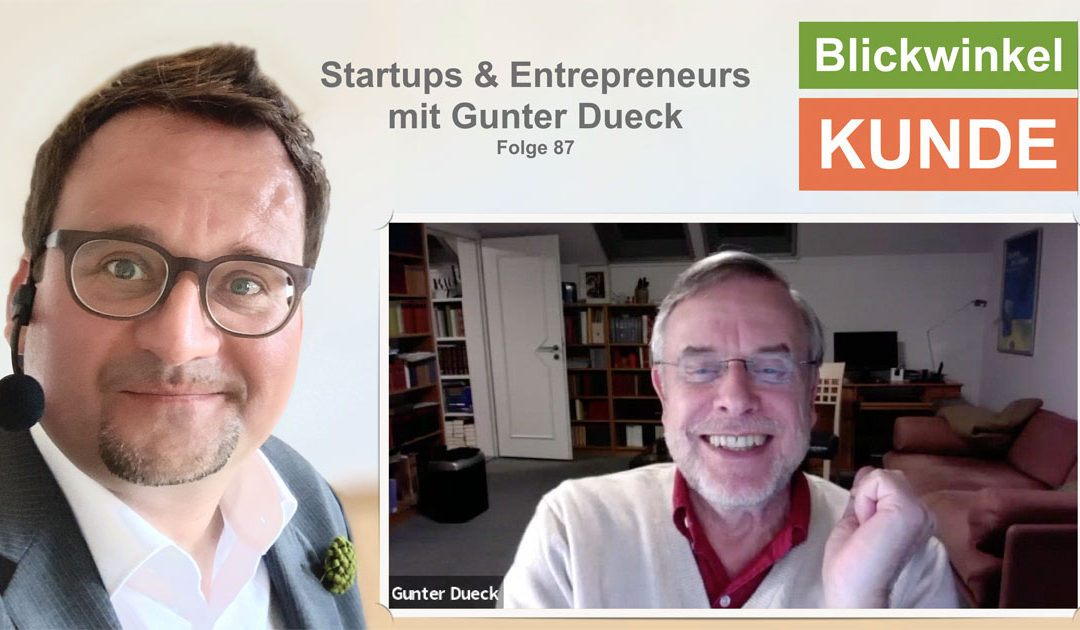 Das machen Startups & Entrepreneurs falsch! mit Gunter Dueck @wilddueck | BWK087